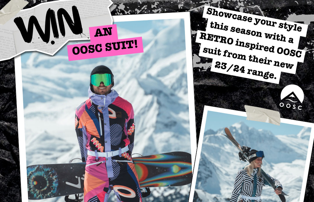 WIN an OOSC Clothing ski suit! Skier and Snowboarder