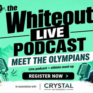 Promotional graphic for The Whiteout Live Podcast featuring two helmeted skiers and a Register Now button.